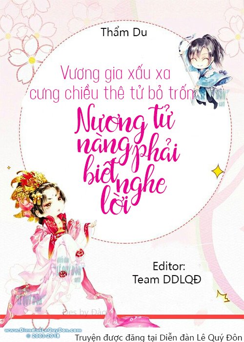 Vương gia xấu xa cưng chiều thê tử bỏ trốn: Nương tử, nàng phải biết nghe lời