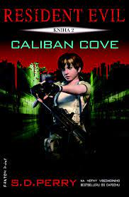 Resident Evil 2 - Vịnh Caliban