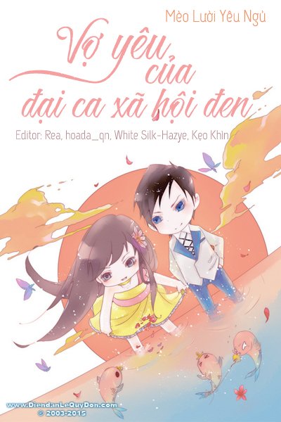 Vợ Yêu Của Đại Ca Xã Hội Đen