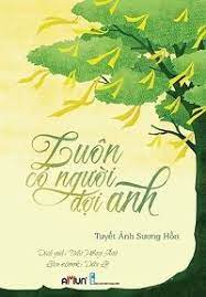 Luôn Có Người Đợi Anh