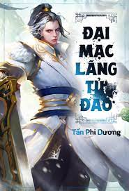 Đại Mạc Lãng Tử Đao