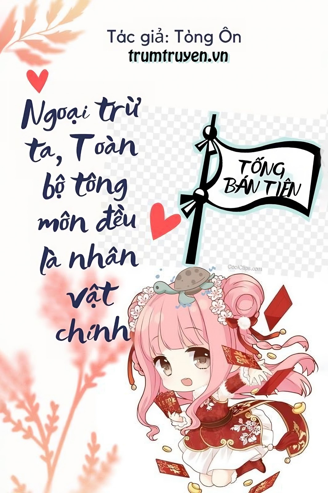 Ngoại Trừ Ta, Toàn Bộ Tông Môn Đều Là Nhân Vật Chính
