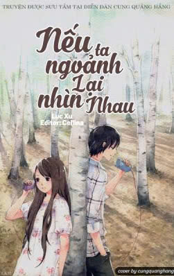 Nếu Ta Ngoảnh Lại Nhìn Nhau
