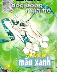 Bong Bóng Mùa Hè 2: Sợi Ren Lụa Màu Xanh