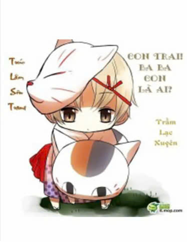 Con Trai! Ba Ba Con Là Ai?
