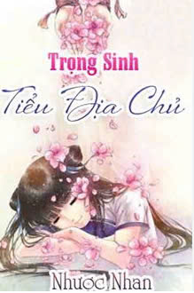Trọng sinh tiểu địa chủ