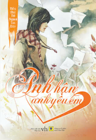 Anh Hận Anh Yêu Em