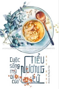 Cuộc Sống Mỹ Vị Của Tiểu Nương Tử