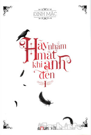 Hãy Nhắm Mắt Khi Anh Đến
