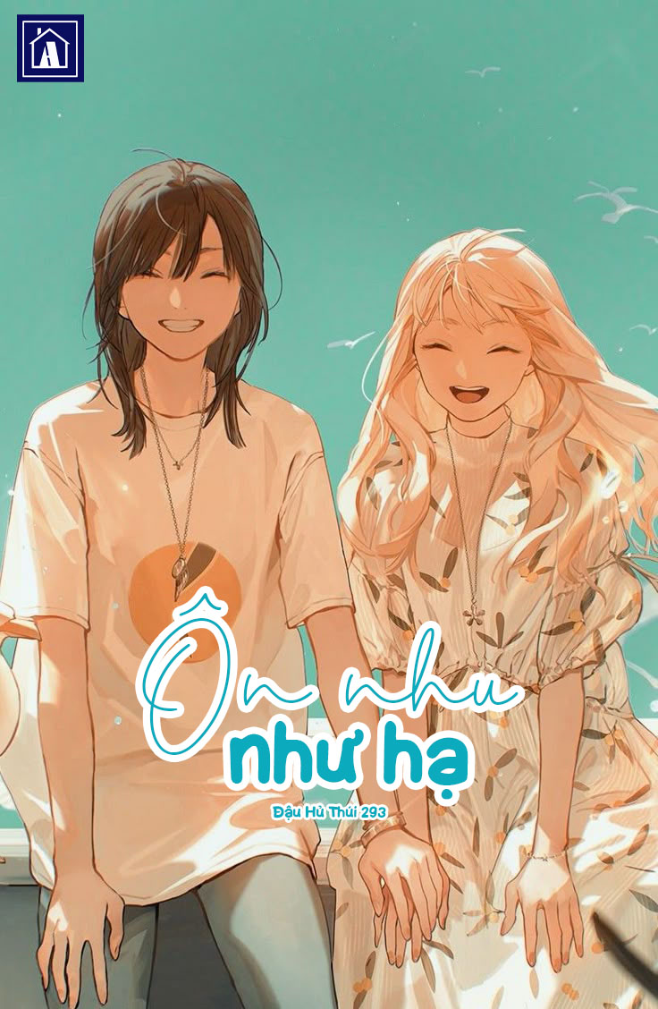 Ôn Nhu Như Hạ