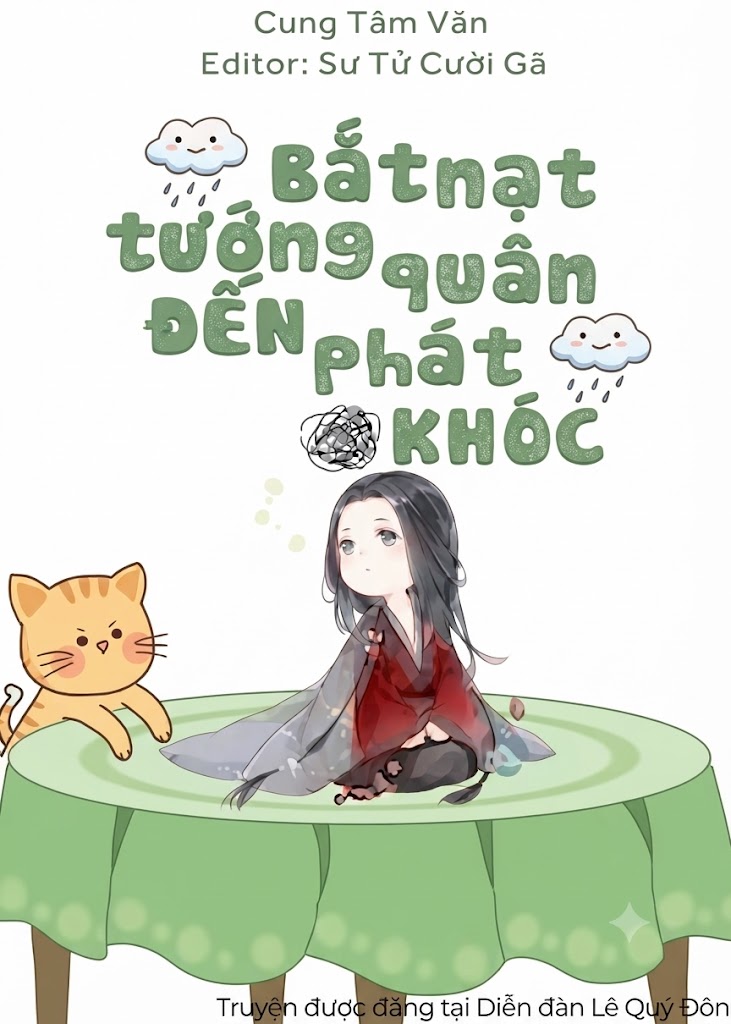 Bắt nạt tướng quân đến phát khóc