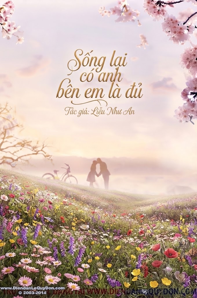 Sống lại có anh bên em là đủ