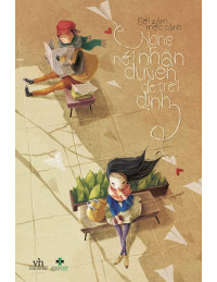 Nghe Nói Nhân Duyên Do Trời Định
