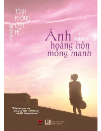 Ánh Hoàng Hôn Mỏng Manh