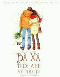 Lão Bà Theo Ta Về Nhà Đi