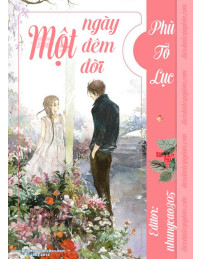 Một Đêm, Một Ngày, Một Đời