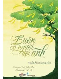 Luôn Có Người Đợi Anh