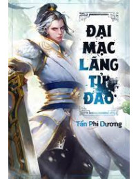 Đại Mạc Lãng Tử Đao
