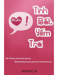 Tình Bất Yếm Trá