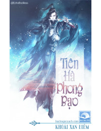 Tiên Hà Phong Bạo