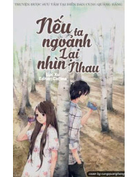 Nếu Ta Ngoảnh Lại Nhìn Nhau