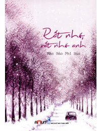 Rất Nhớ, Rất Nhớ Anh
