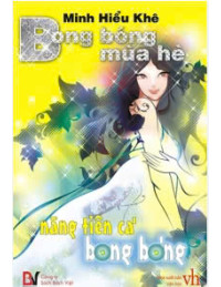 Bong Bóng Mùa Hè 1: Nàng Tiên Cá Bong Bóng