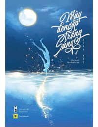 Mây Đen Gặp Ánh Trăng Sáng