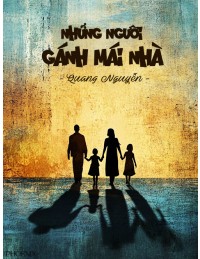 Những Người Gánh Mái Nhà
