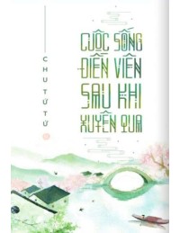 Cuộc Sống Điền Viên Sau Khi Xuyên Qua