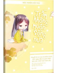 Trẫm Không Muốn Sống Nữa