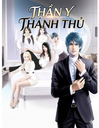 Thần Y Thánh Thủ