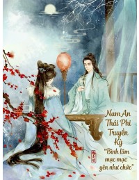 Nam An Thái Phi Truyền Kỳ
