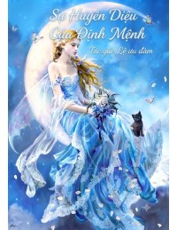 Sự Huyền Diệu Của Định Mệnh