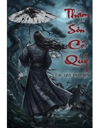 Thâm Sơn Có Quỷ