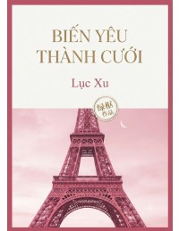 Biến Yêu Thành Cưới