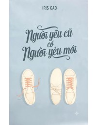 Người Yêu Cũ Có Người Yêu Mới