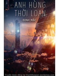 Anh Hùng Thời Loạn