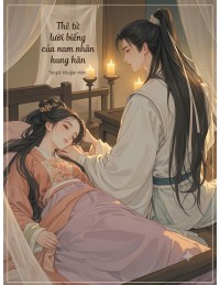 Thê tử lười biếng của nam nhân hung hãn