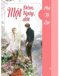 Một Đêm, Một Ngày, Một Đời