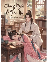 Chàng Ngốc Ở Thôn Nọ